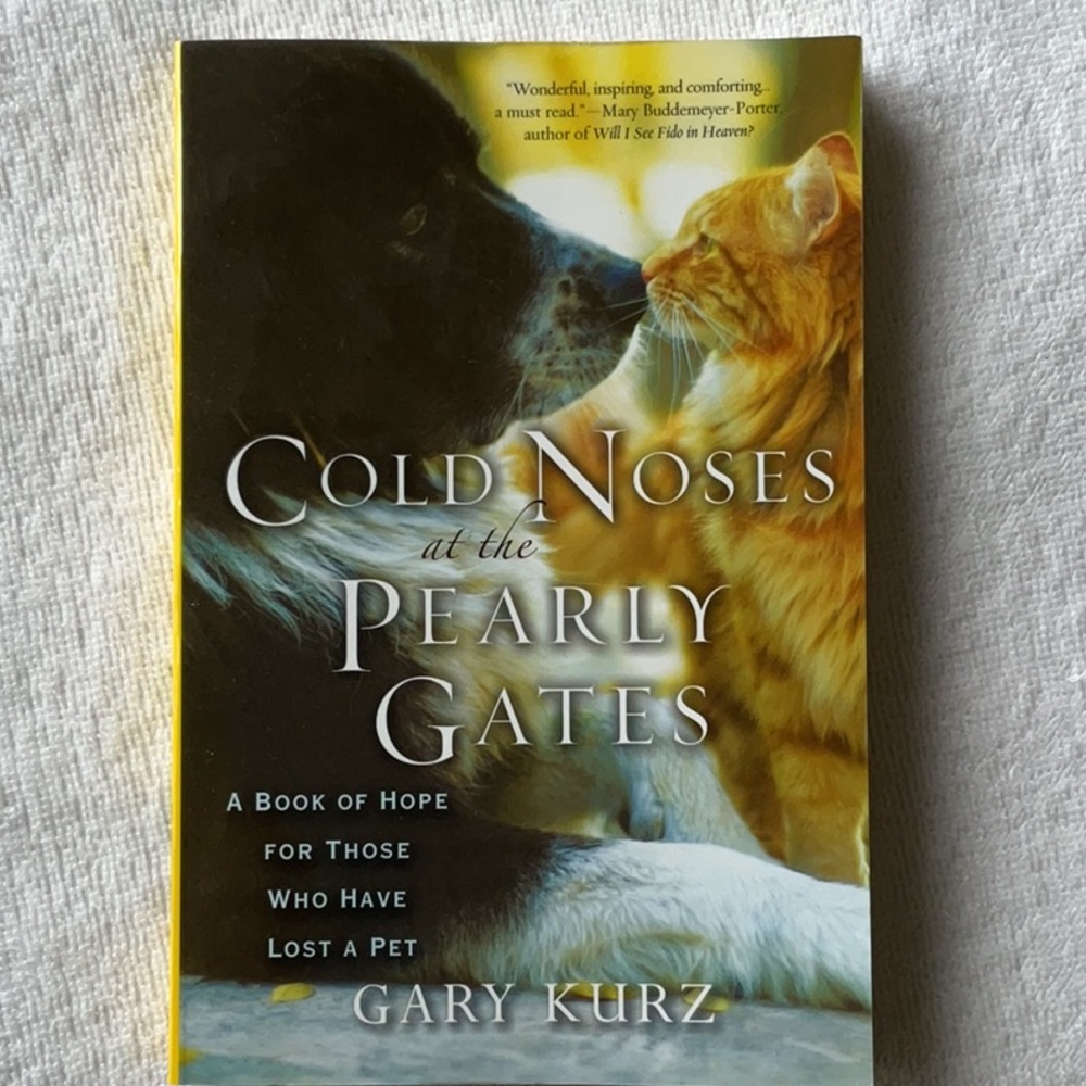 Cold Noses at the Pearly Gate